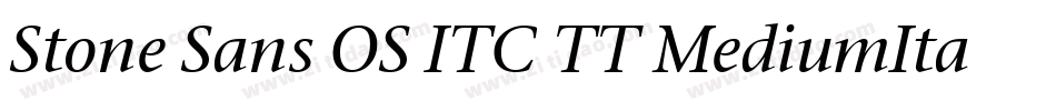 Stone Sans OS ITC TT MediumIta字体转换